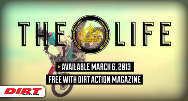 Video: THE LIFE Presented by DIRT ACTION (official trailer)