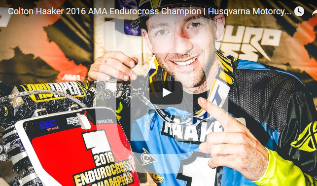 Video: Colton Haaker 2016 AMA Endurocross Champion